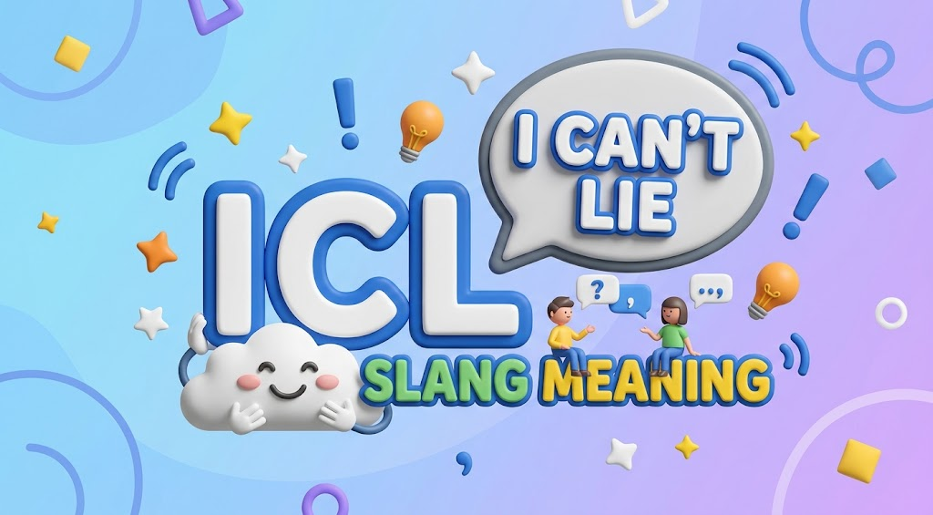 icl slang meaning