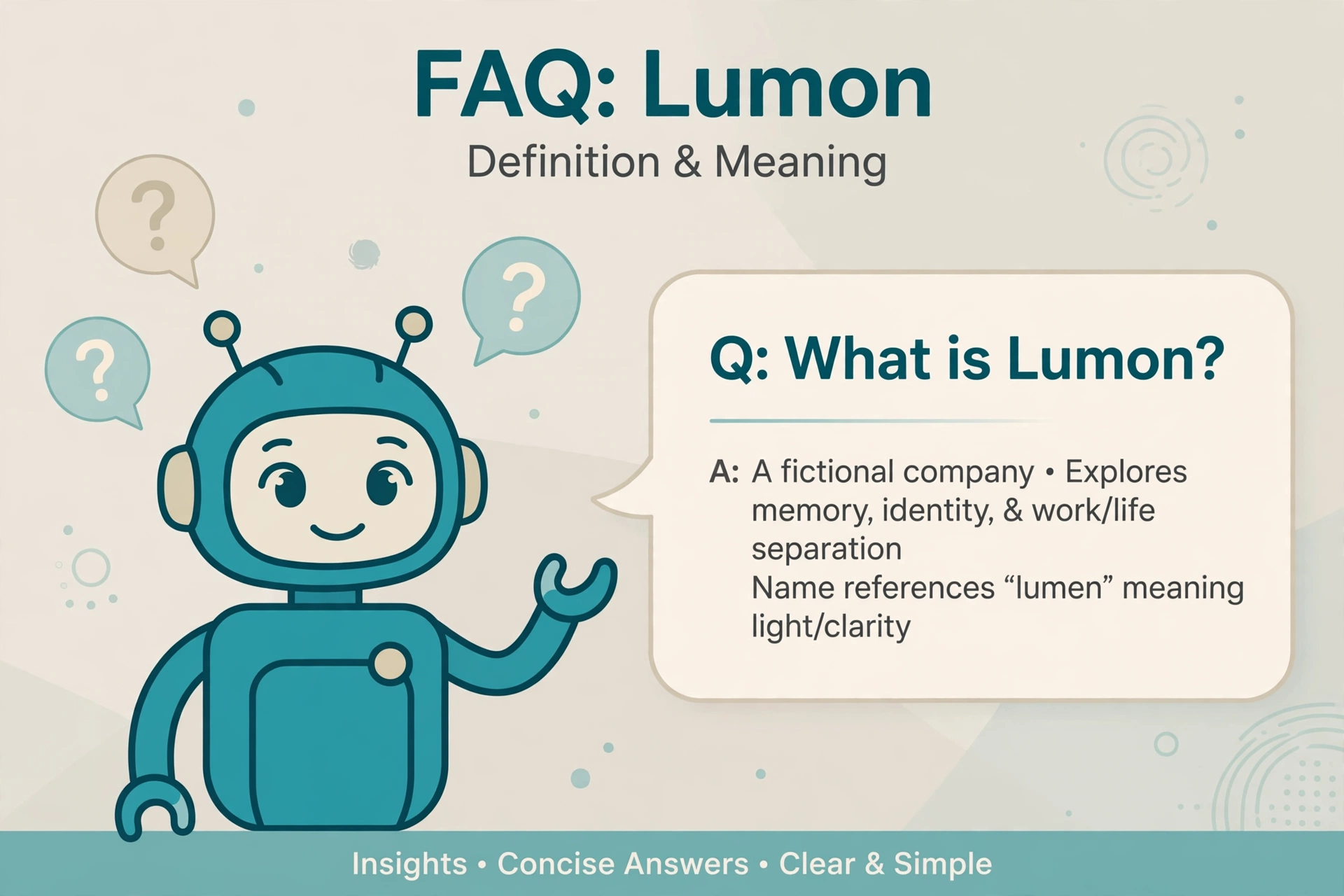 lumon definition and meaning FAQ
