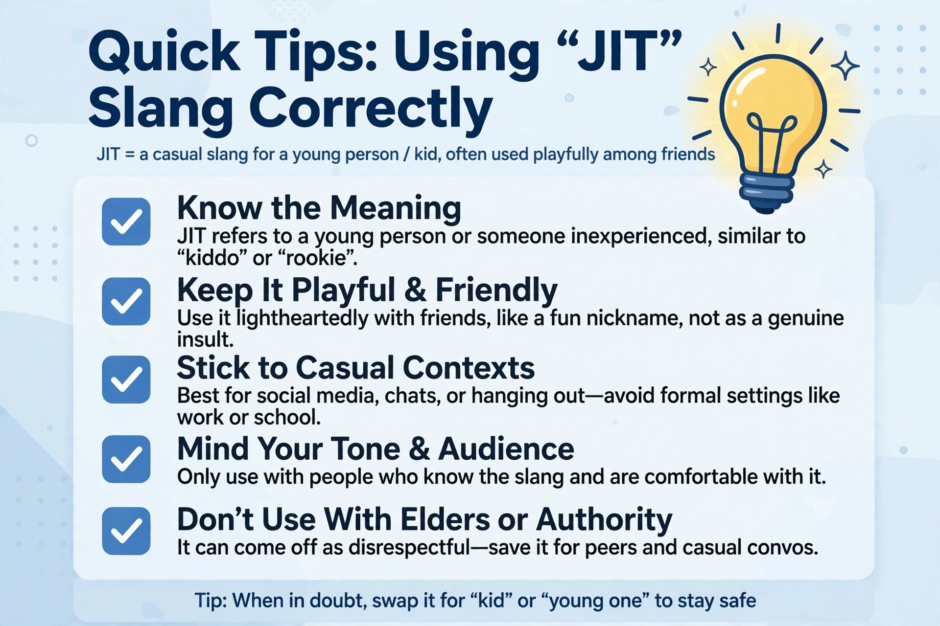 quick tips for using jit slang correctly
