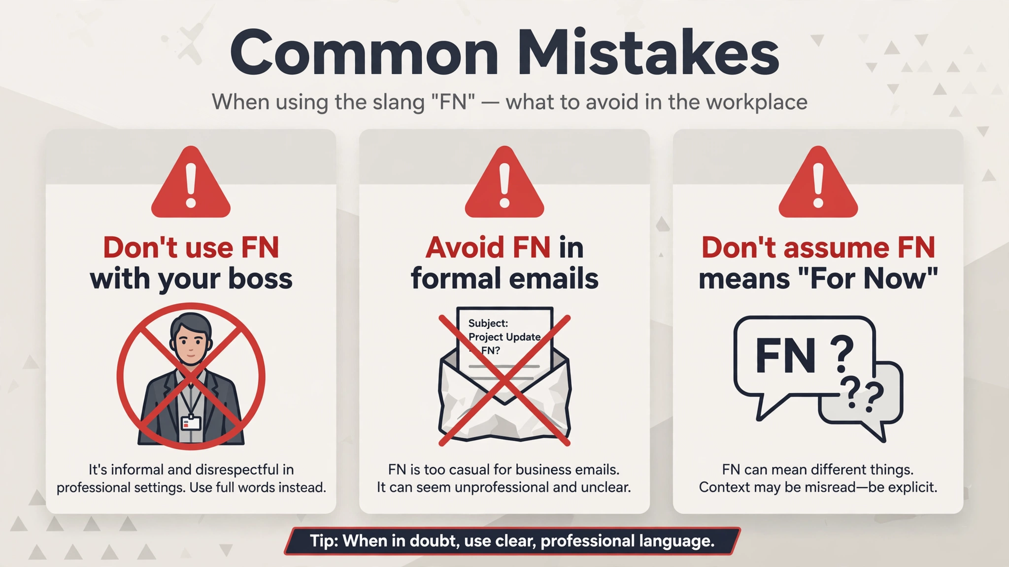 common mistakes using FN