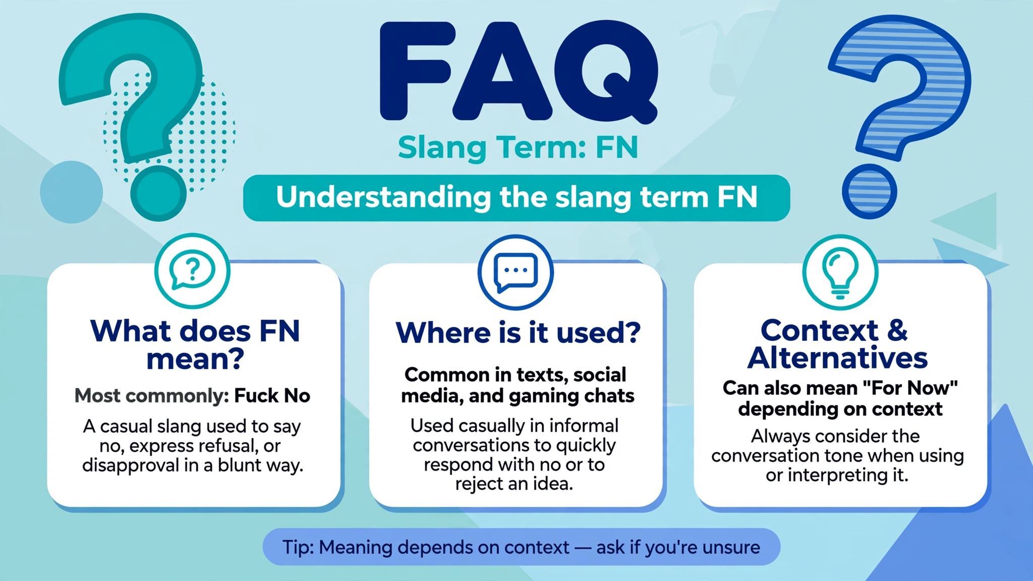 FN meaning frequently asked questions