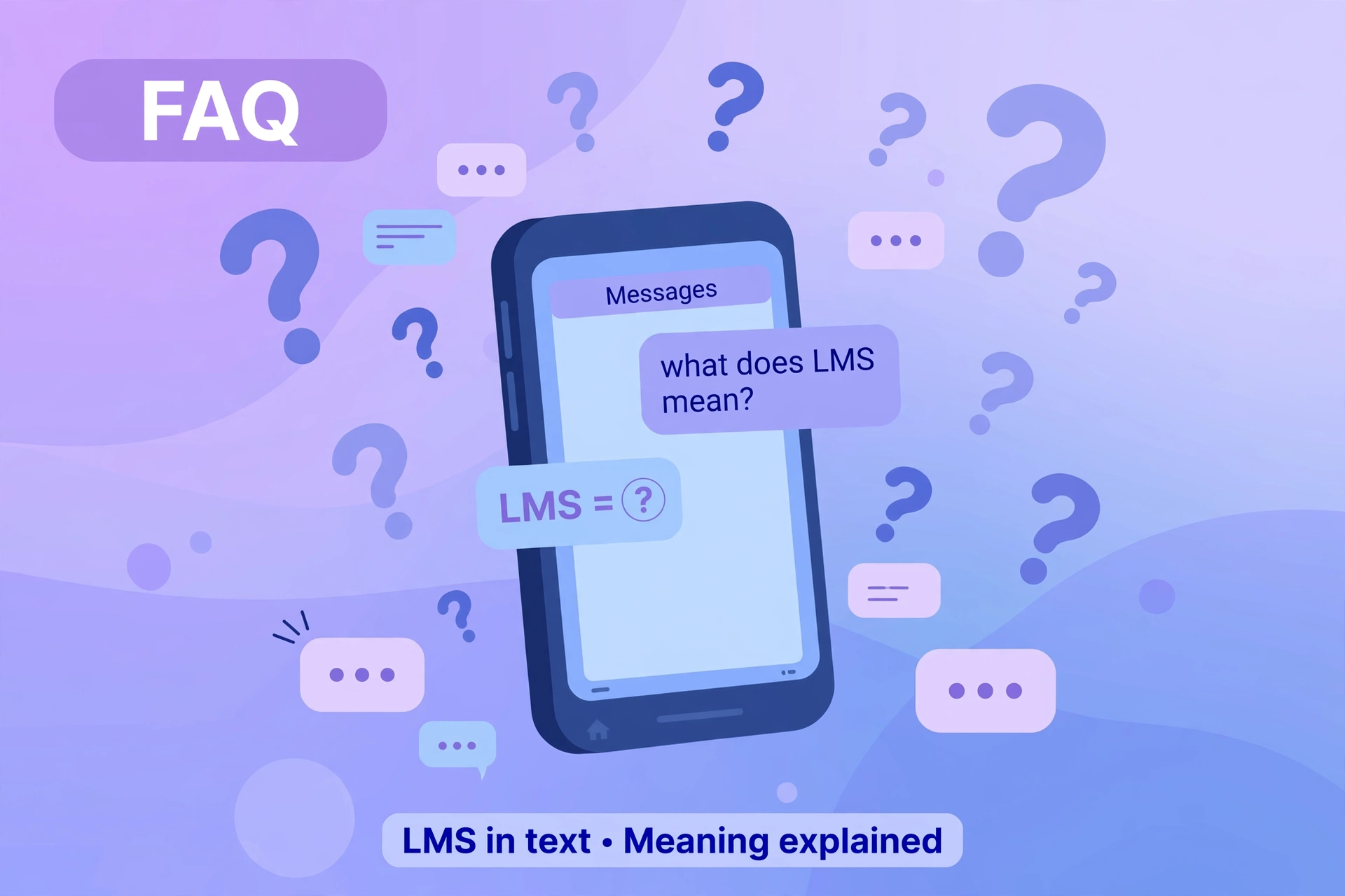 lms meaning text faqs