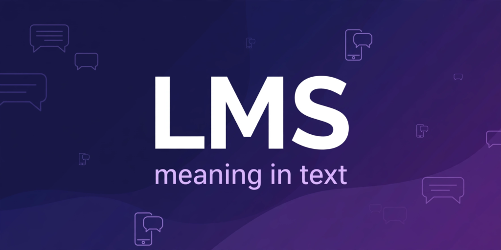 lms meaning text – complete guide