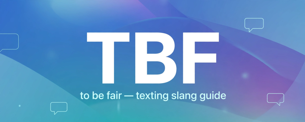 tbf meaning in text – complete guide