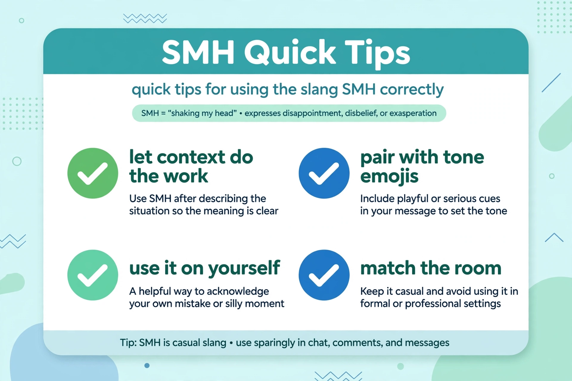 quick tips for using smh correctly