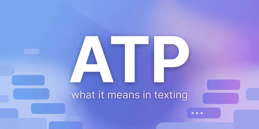 atp meaning in text – complete guide