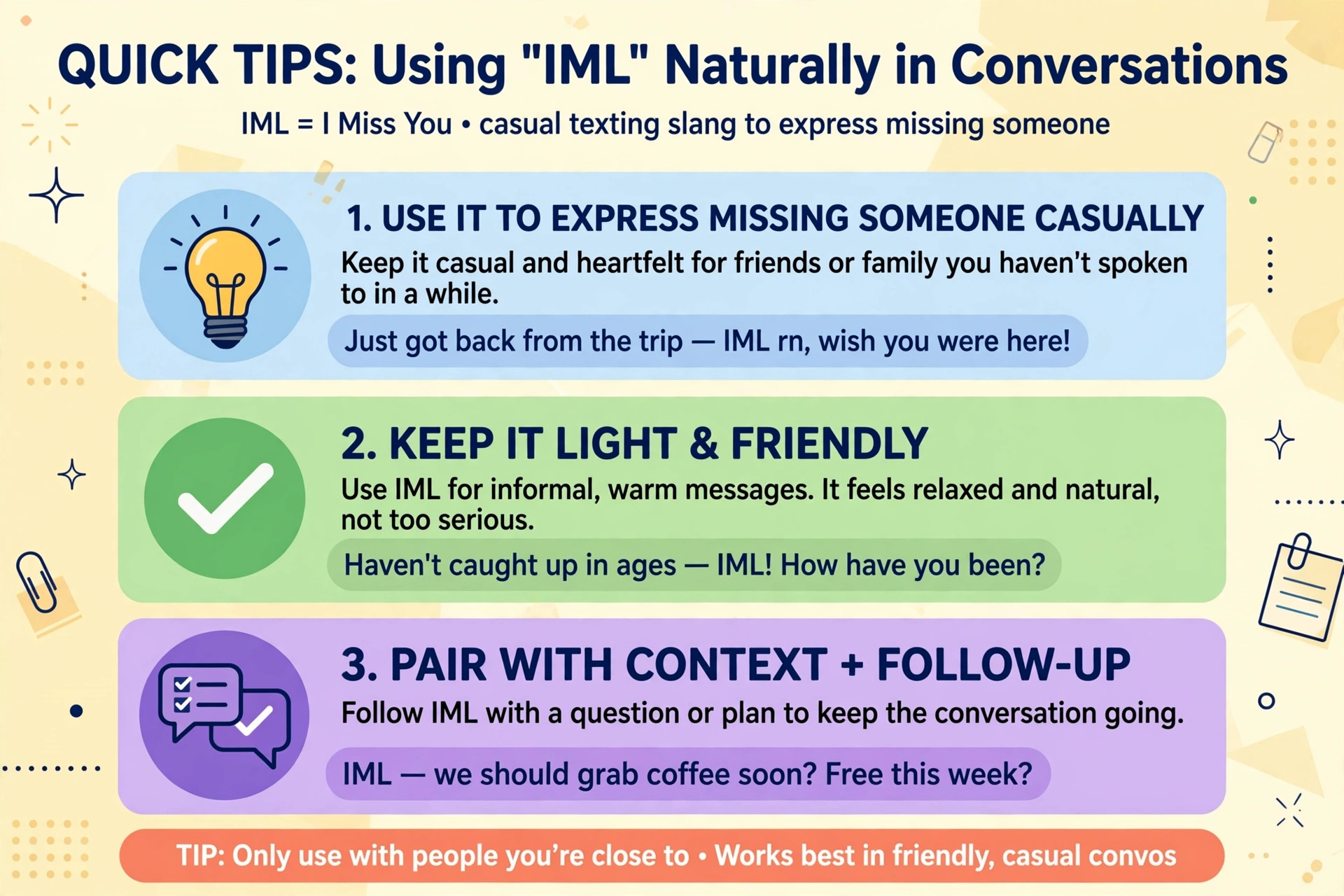 quick tips for using iml naturally
