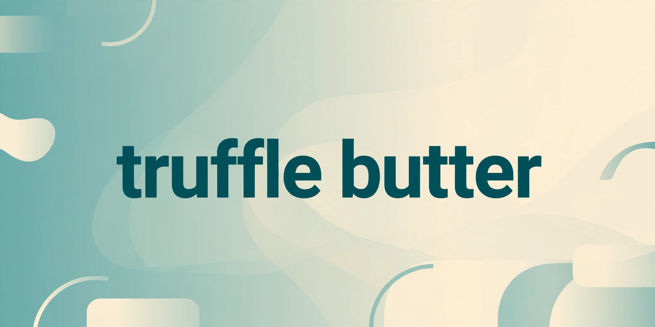 truffle butter slang meaning – complete guide