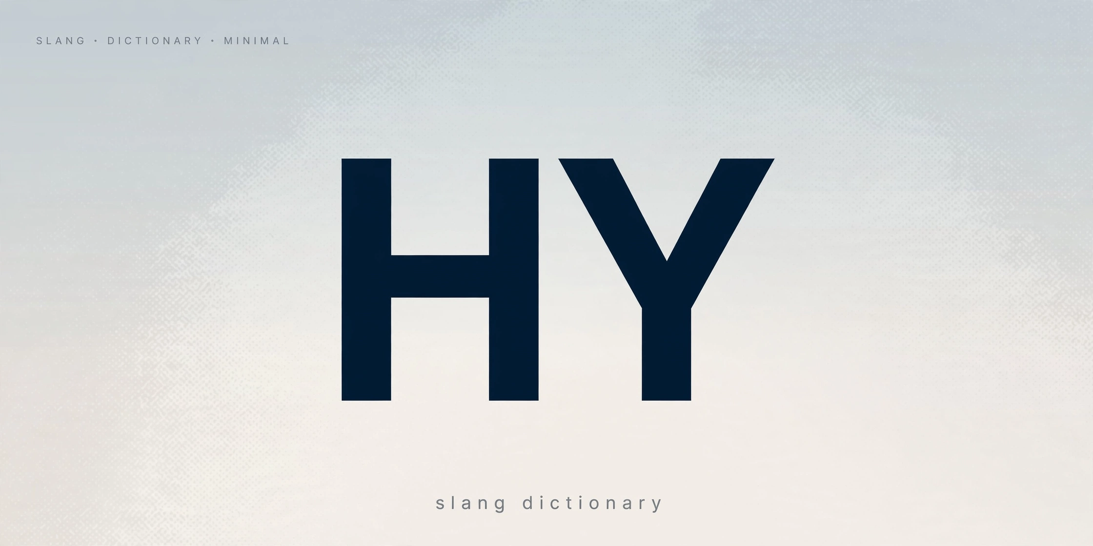 hy meaning – complete guide