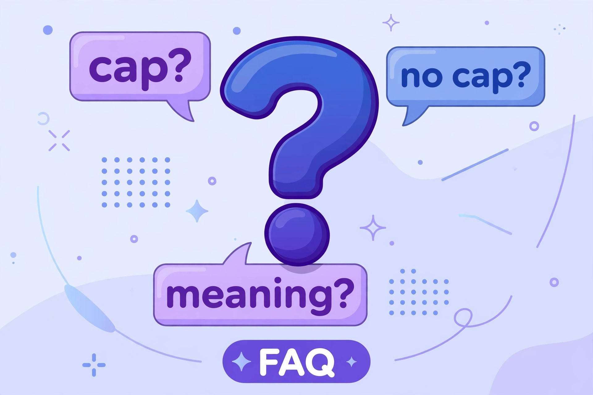 frequently asked questions about cap meaning slang